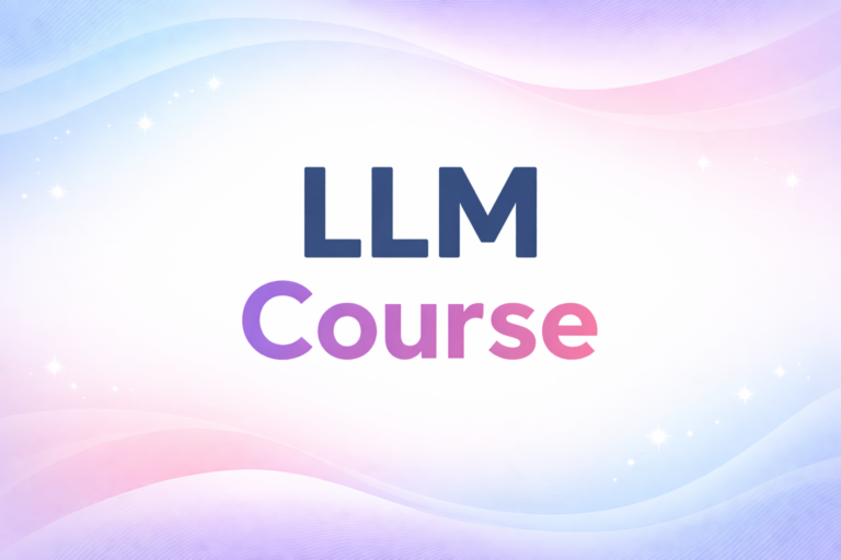 How to Learn LLM From Scratch in 2025: A Free  GitHub Roadmap